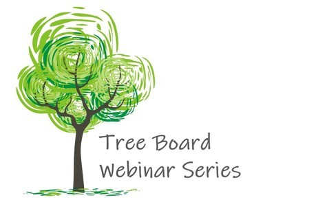 Tree Board Webinars